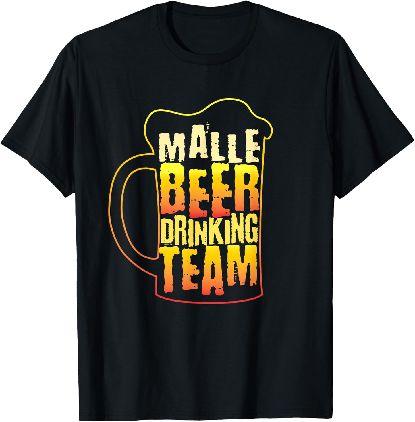 Malle Beer Drinking Team Measure T-Shirt - T-Shirt | Black