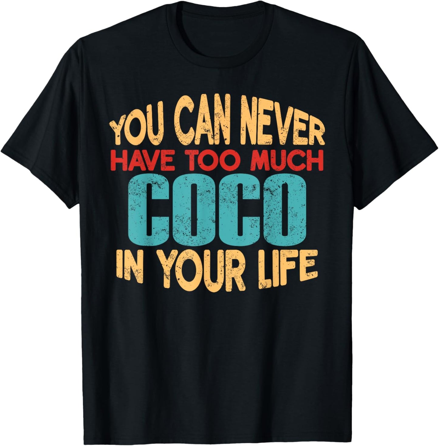Funny Coco Personalised First Name Joke Item T-Shirt - T-Shirt | Black