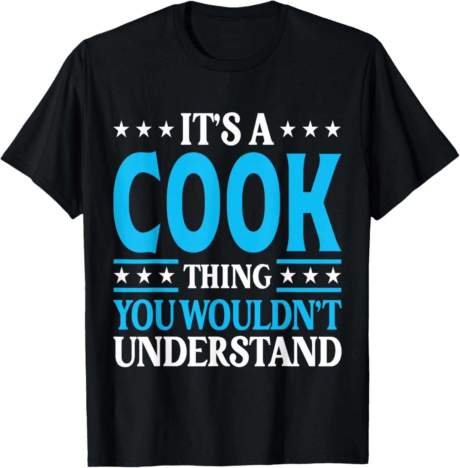 It's A Cook Thing Surname Funny Family Last Name Cook T-Shirt - T-Shirt | Black