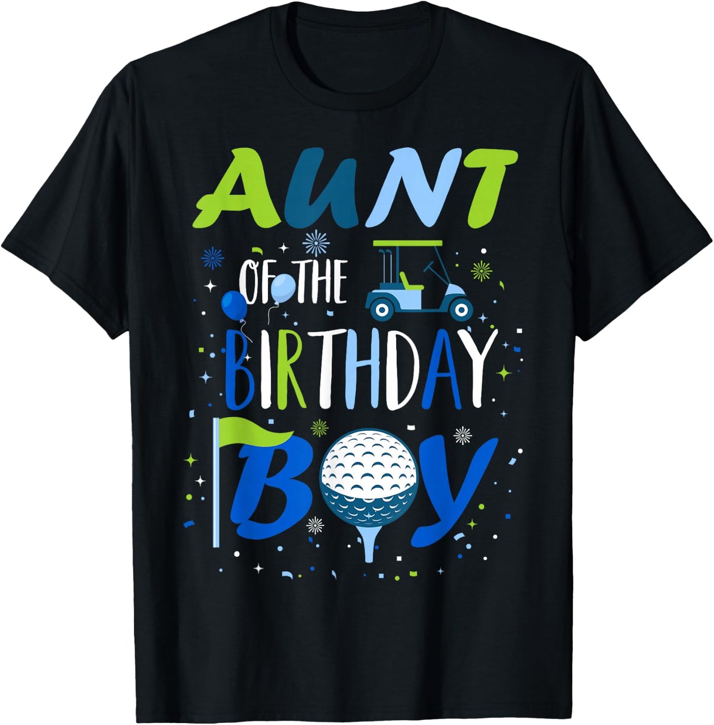 Aunt of The Birthday Boy Hole in One Golf Sport Matching T-Shirt - T-Shirt | Black
