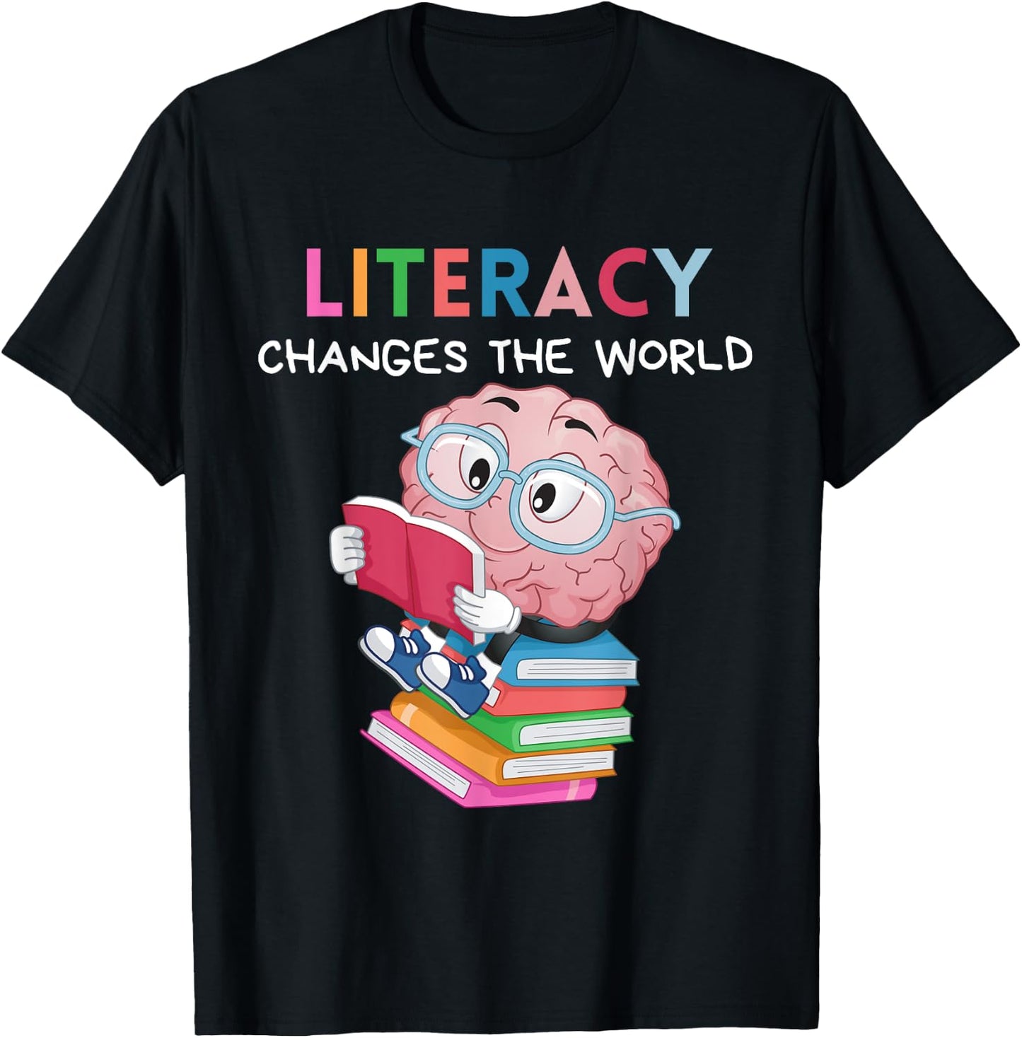 Reading Literacy Changes The World Funny Books Lover T-Shirt - T-Shirt | Black