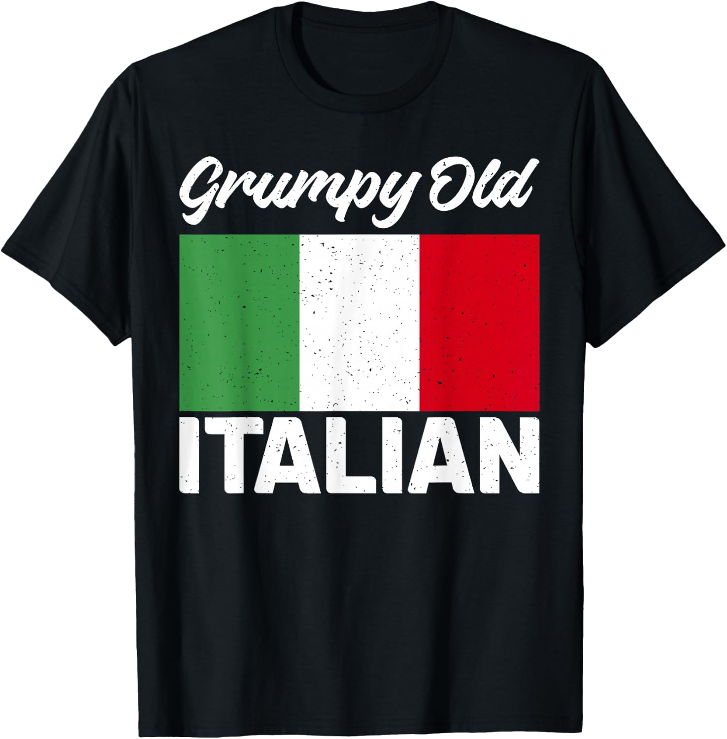 Italian Flag Grumpy old Italian Grandpa T-Shirt - T-Shirt | Black