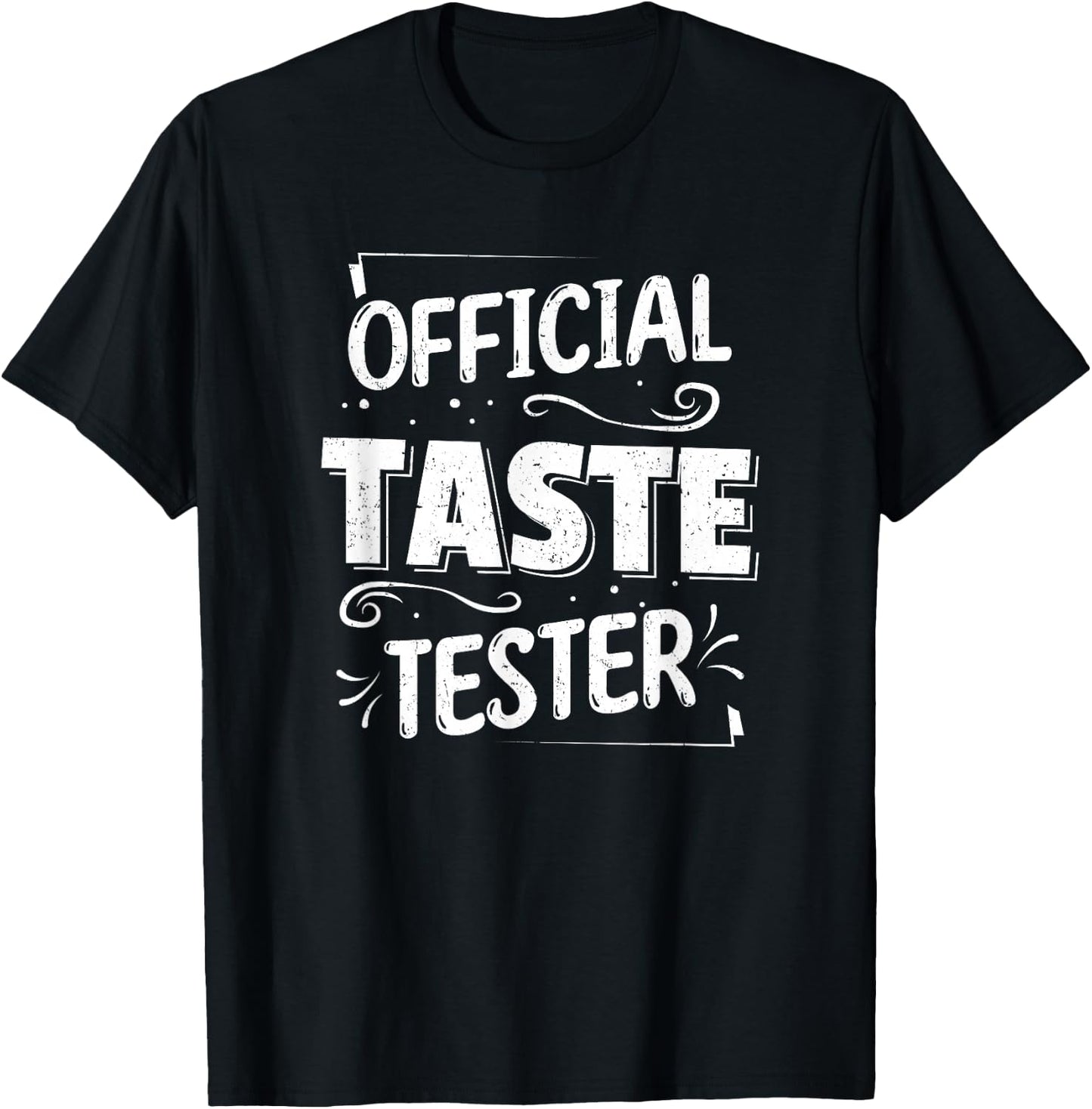 Cook Helper Gifts - Official Taste Tester T-Shirt - T-Shirt | Black