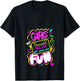 Girls Just Wanna Have Fun Nostalgia 1980s V-Neck T-Shirt - T-Shirt | Black
