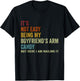 It's Not Easy Being My Boyfriend's ARM Candy But Here I Am N T-Shirt - T-Shirt | Black