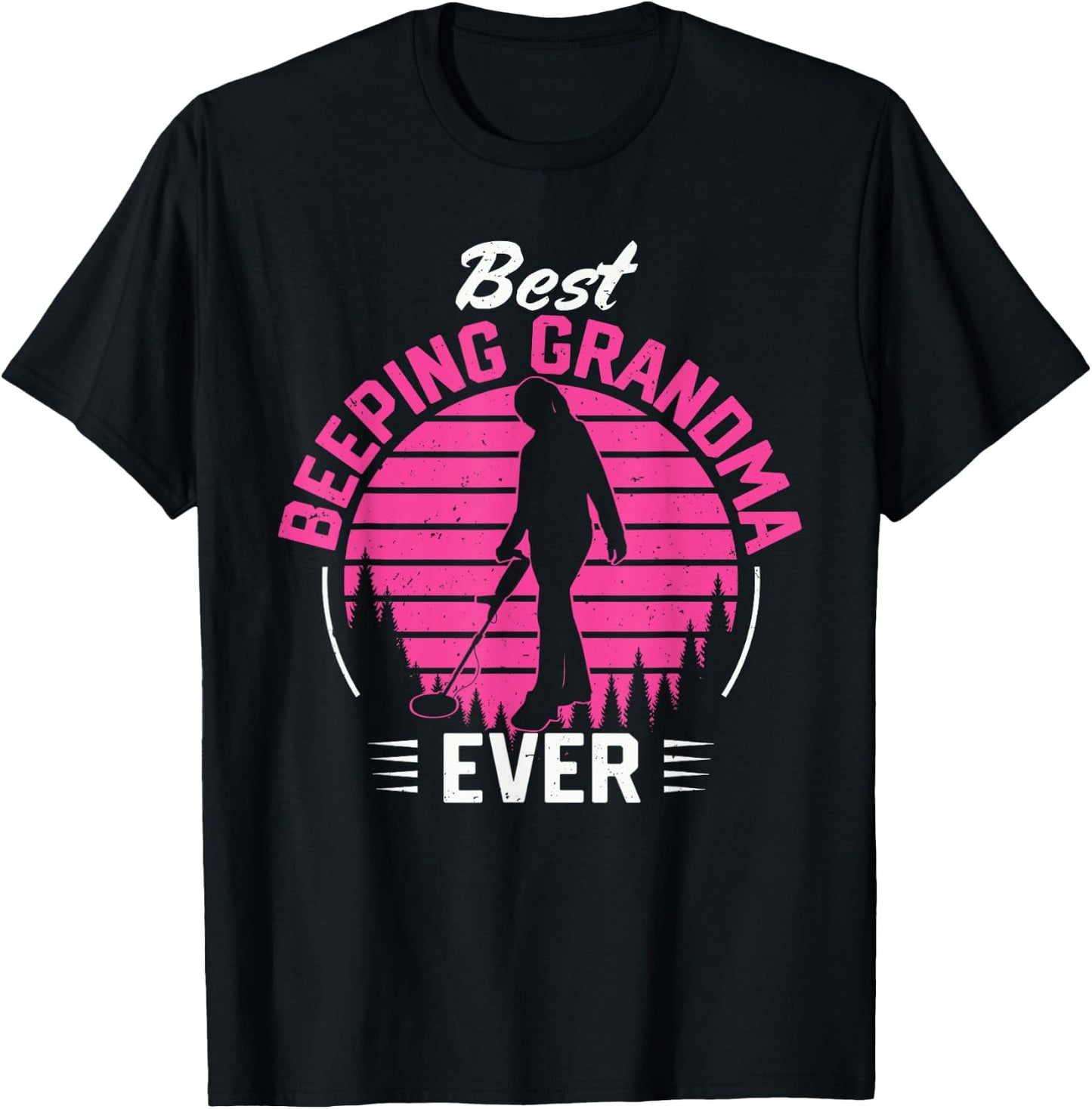 Best Beeping Grandma Metal Detecting Detectorist Women T-Shirt - T-Shirt | Black