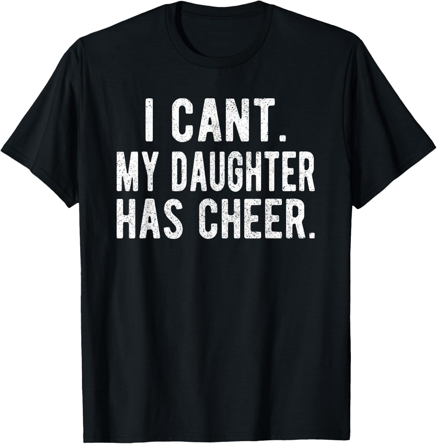 Cheer Dad Daughter Cheerleading Father's Day Cheerleader T-Shirt - T-Shirt | Black