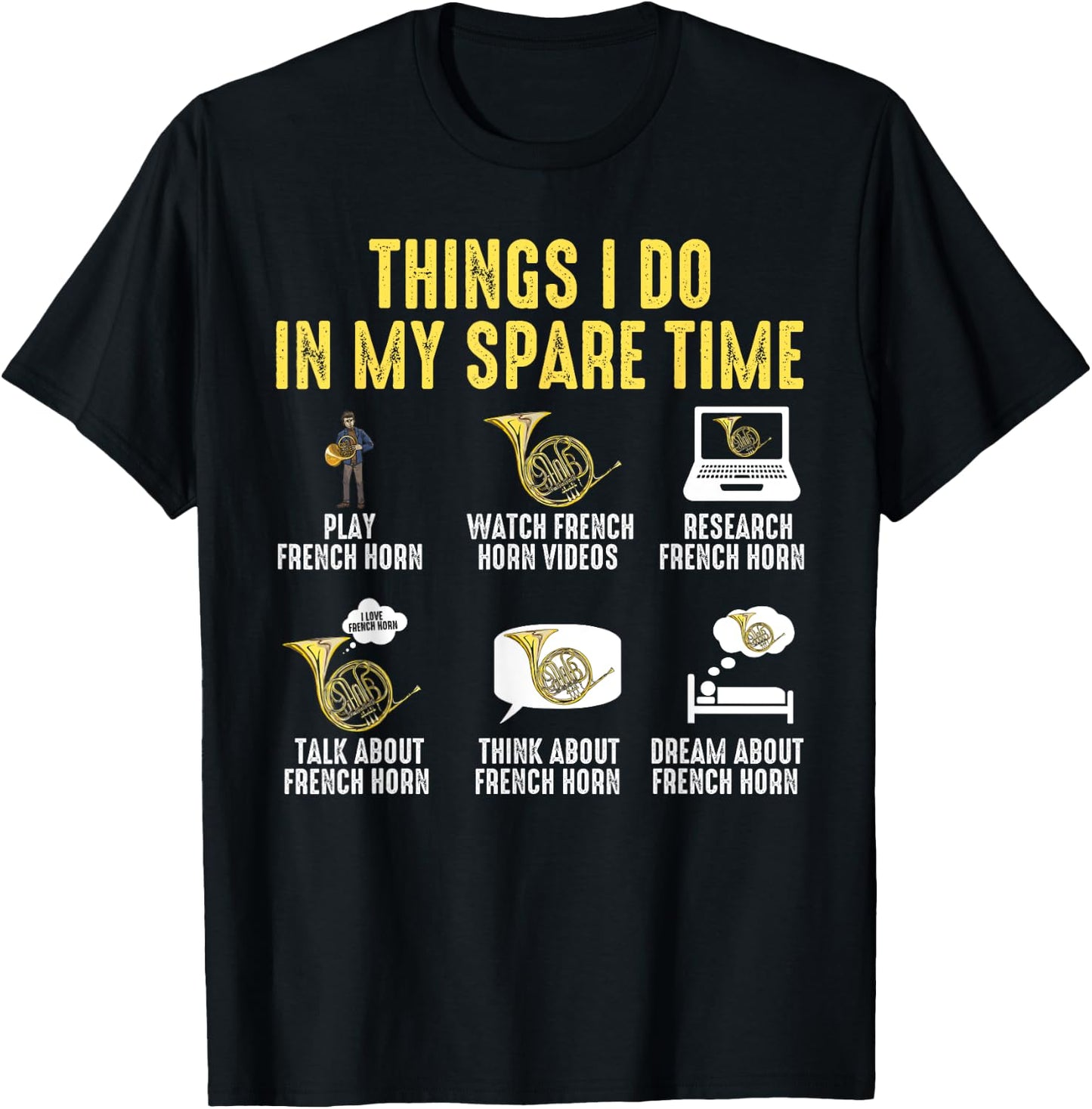 Things I Do In My Spare Time Musician French Horn Player T-Shirt - T-Shirt | Black