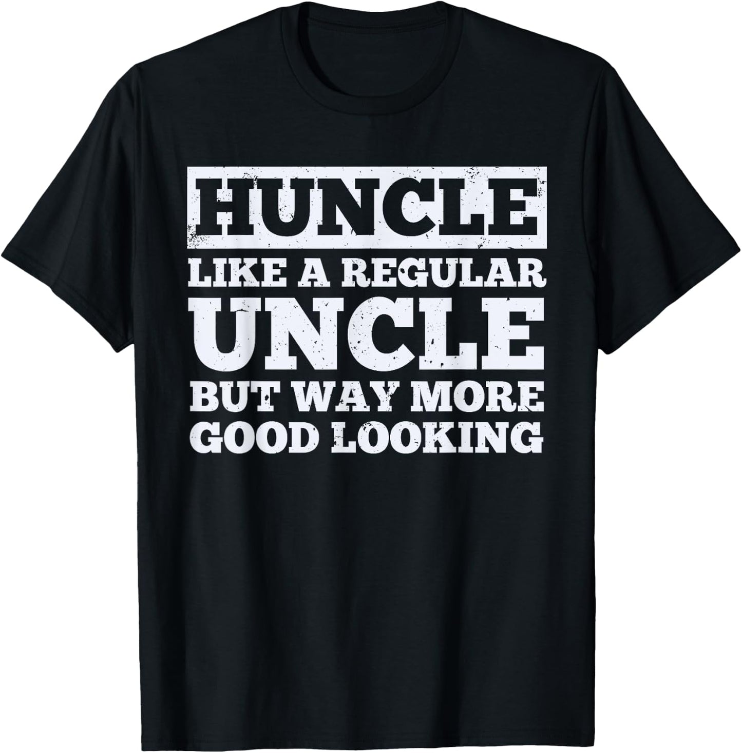 Funny Uncle Design Best Uncle Male Relative Lovers T-Shirt - T-Shirt | Black