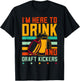Funny Fantasy Football I'm Here To Drink And Draft Kickers T-Shirt - T-Shirt | Black