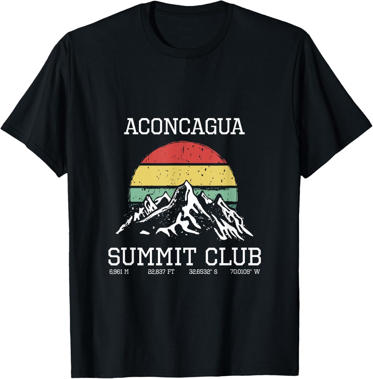 Climbed Aconcagua Argentina Summit Club Sun Mendoza Hiking T-Shirt - T-Shirt | Black