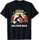 Jesus Has Your Back Jiu Jitsu Retro Christian T-Shirt - T-Shirt | Black