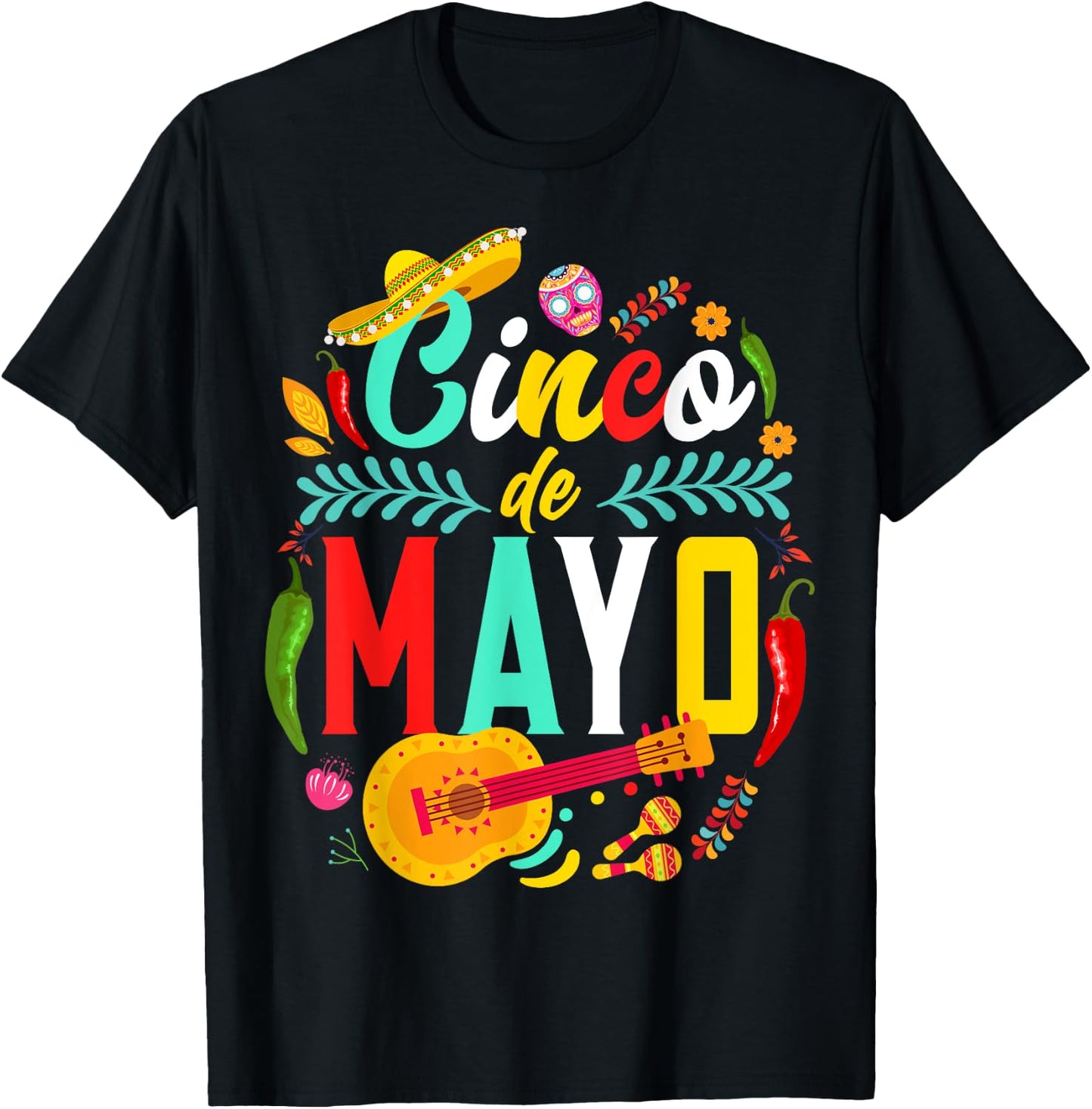 Cinco De Mayo Mexican Fiesta celebrate 5 De Mayo May 5 T-Shirt - T-Shirt | Black
