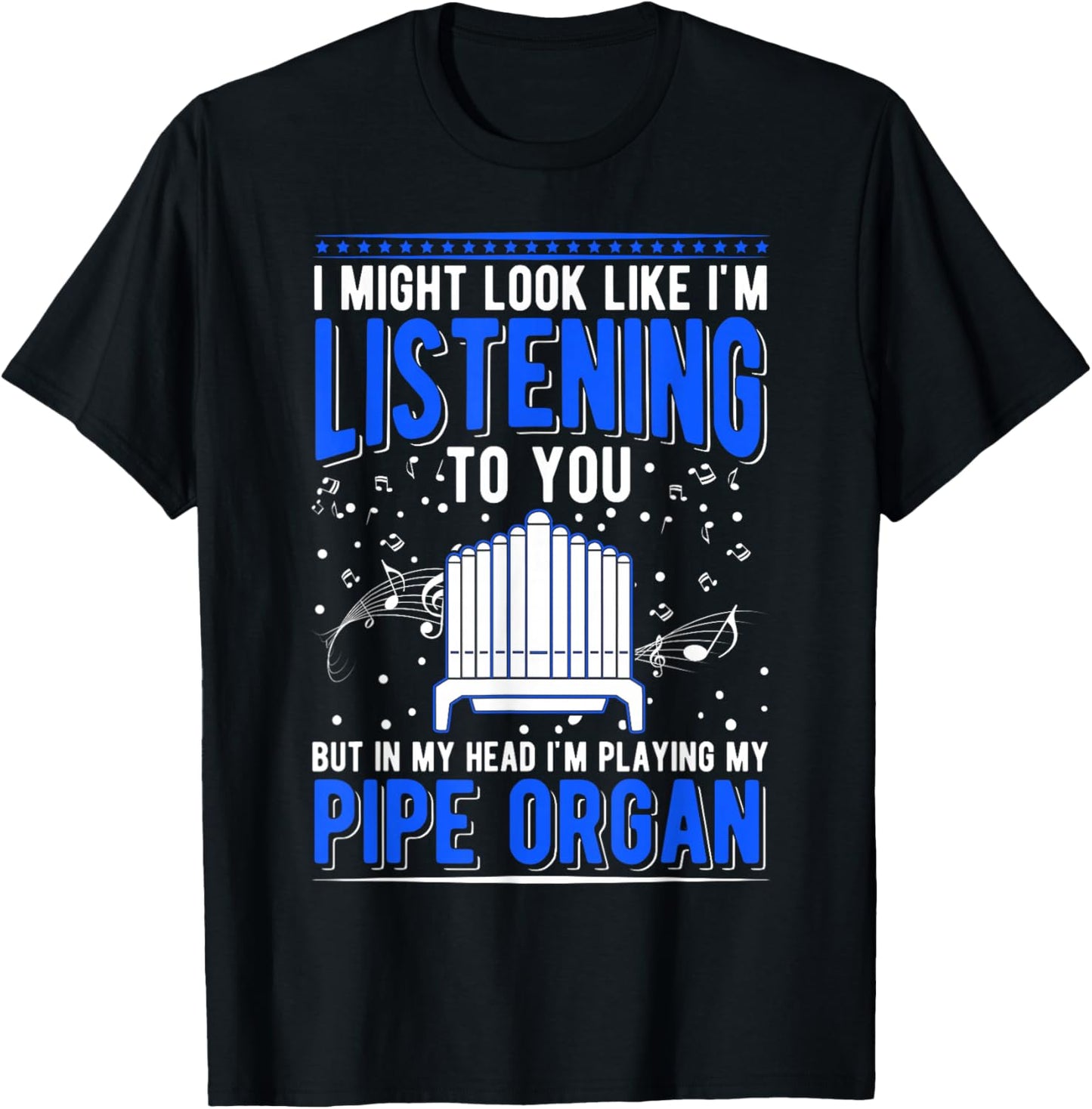 Pipe Organ Pipe Organ Player Organist T-Shirt - T-Shirt | Black