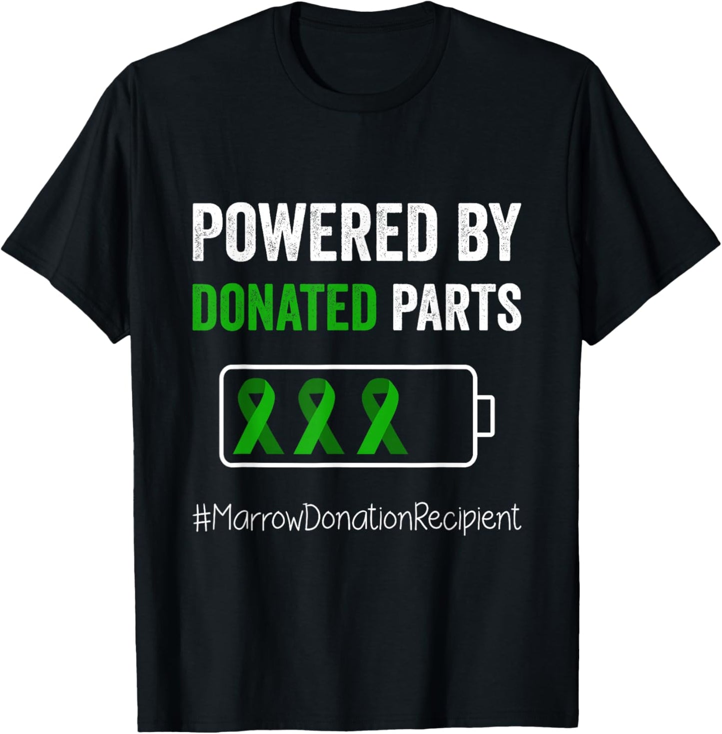 Powered By Donated Parts - Bone Marrow Transplant T-Shirt - T-Shirt | Black