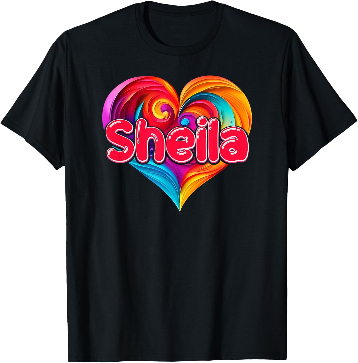 I Heart Love Sheila First Name Colorful Named T-Shirt - T-Shirt | Black