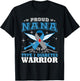 Proud Nana Of T1D Warrior Type 1 Diabetes Awareness Month T-Shirt - T-Shirt | Black