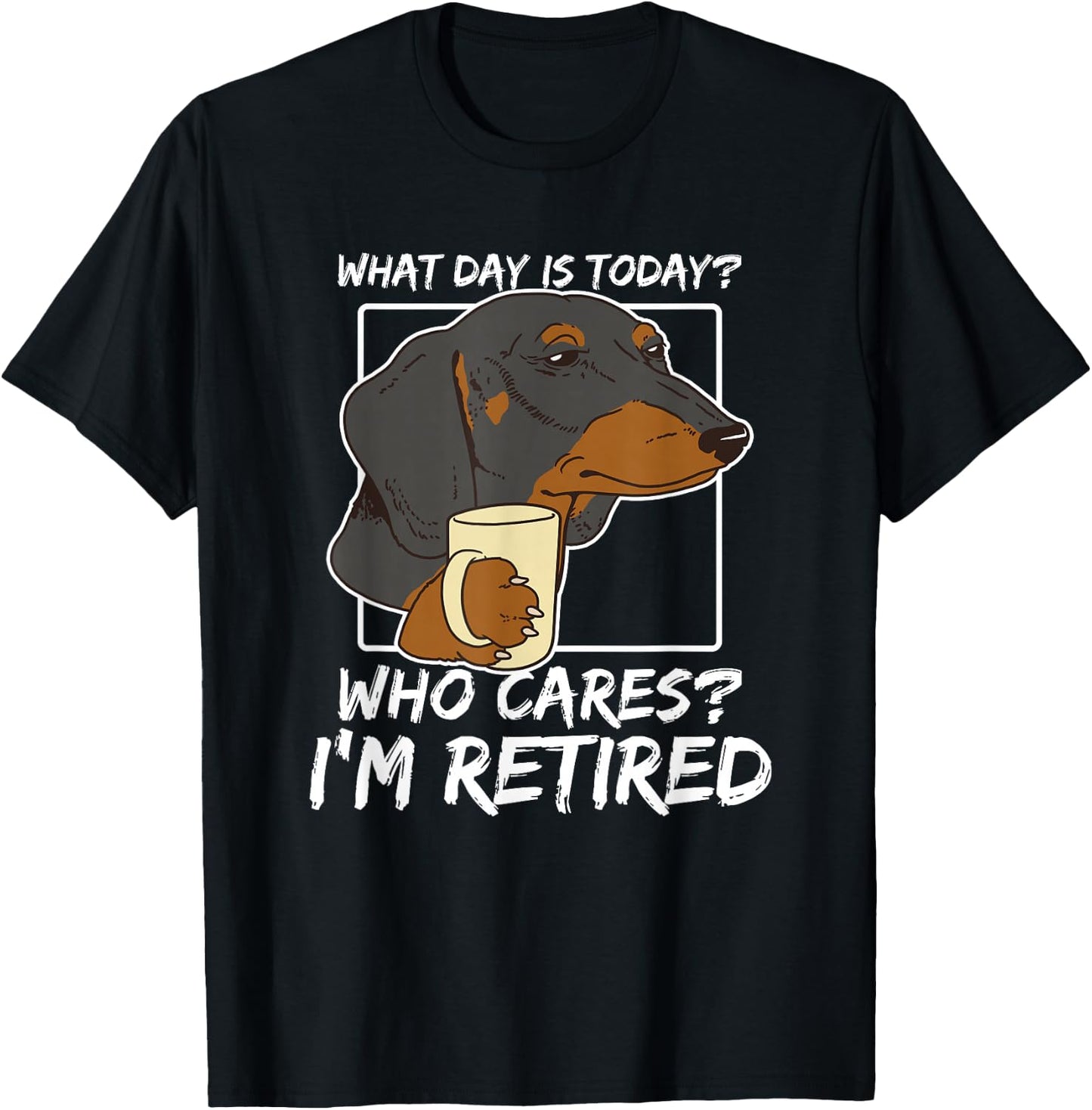 Dachshund Owner Retirement T-Shirt - T-Shirt | Black