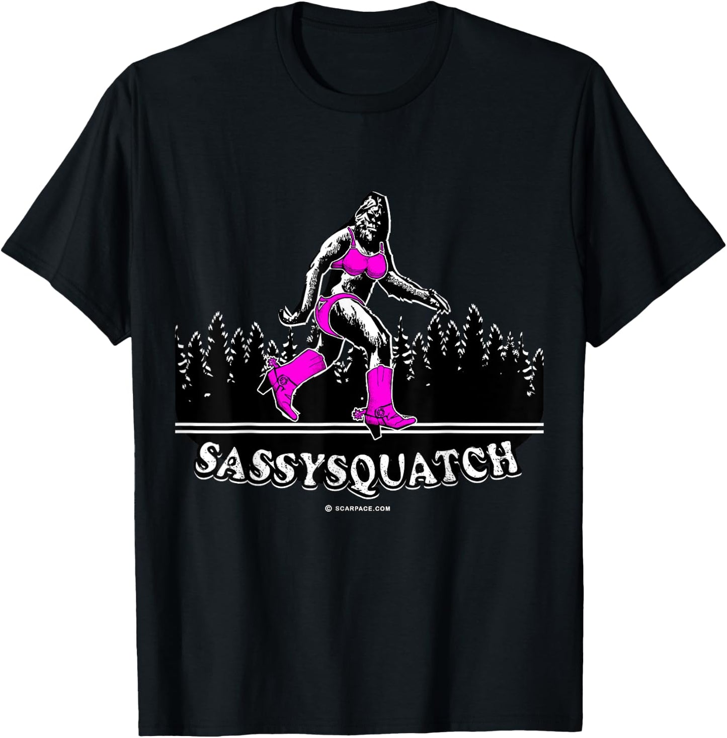 Sassysquatch, Original Female Bigfoot Sasquatch, Believe T-Shirt - T-Shirt | Black