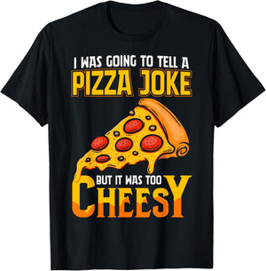 Funny Dad Joke Shirt, Dad Joke Gift, Pizza Joke T-Shirt - T-Shirt | Black