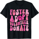 Foster Adopt Volunteer Donate Funny Animal Rescue Dog Lover Men Women T-Shirt - T-Shirt | Black