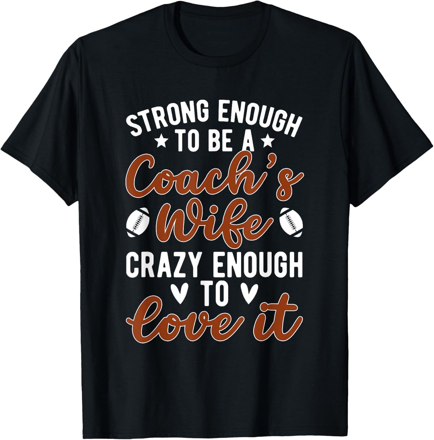 Strong Football Coach's Wife Of A Football Coach Wife T-Shirt - T-Shirt | Black