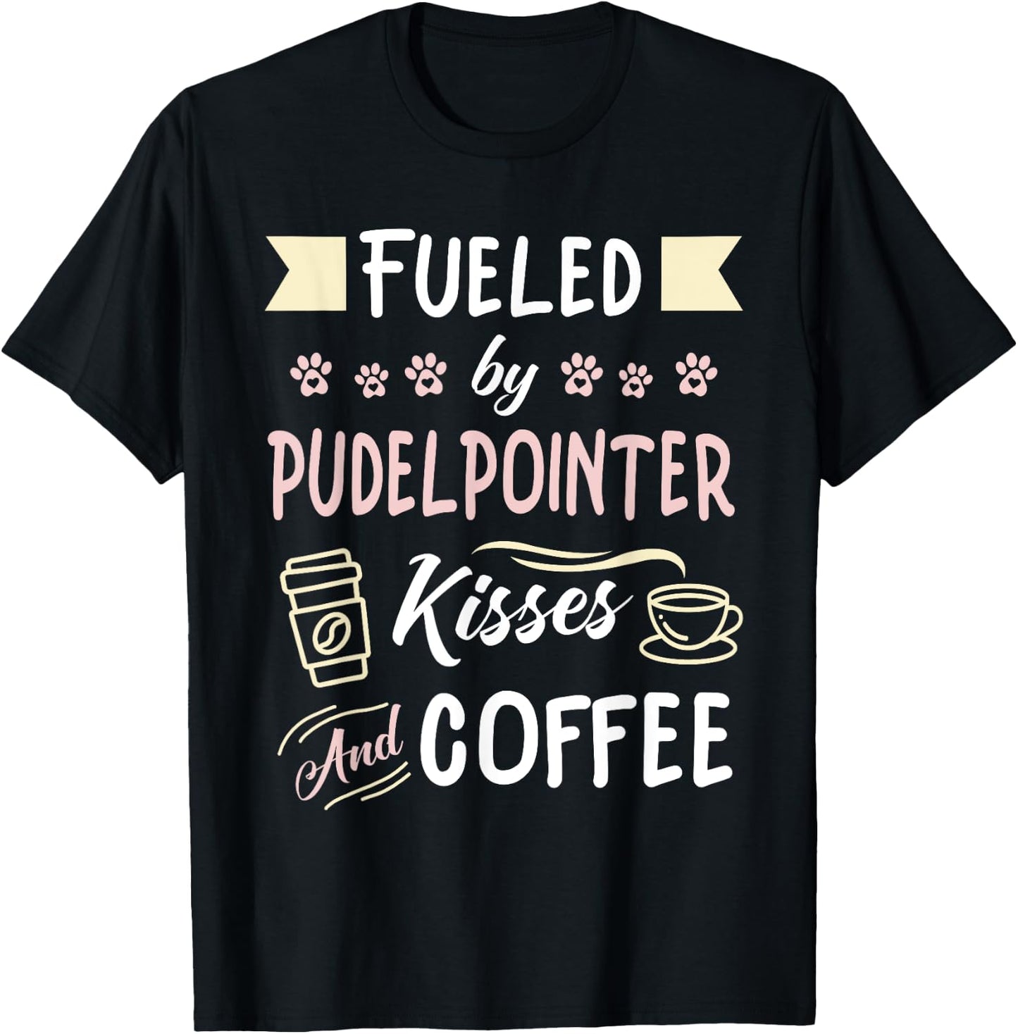 Hunting Dog Pudelpointer Mom Coffee Lover T-Shirt - T-Shirt | Black