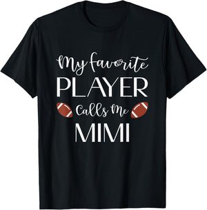 Football My Favorite Player Calls Me Mimi Grandma T-Shirt - T-Shirt | Black