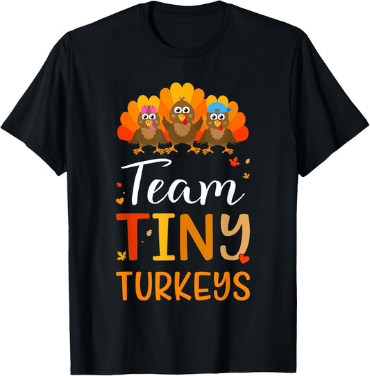 Team tiny turkeys for nicu nurse fall and thanksgiving T-Shirt - T-Shirt | Black