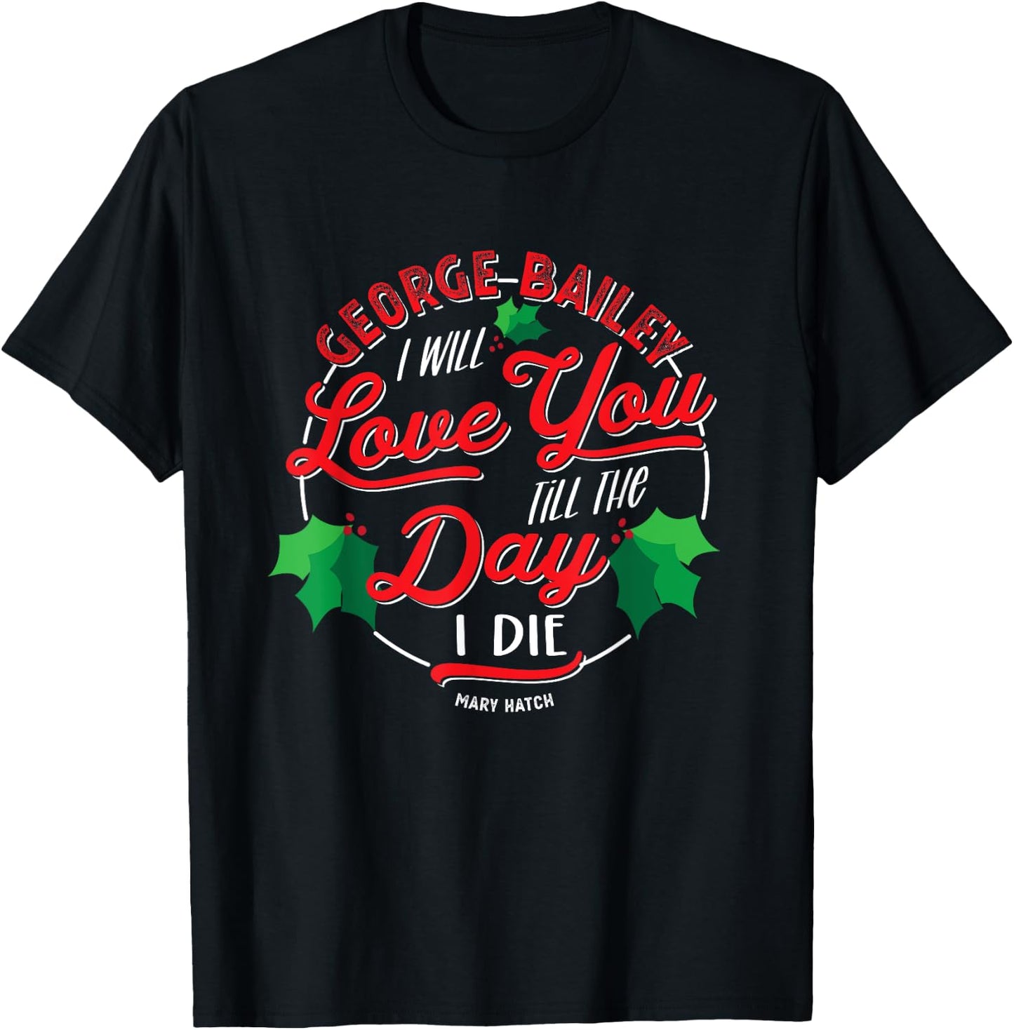 Classic George Bailey Movie Quote Christmas Tradition T-Shirt - T-Shirt | Black