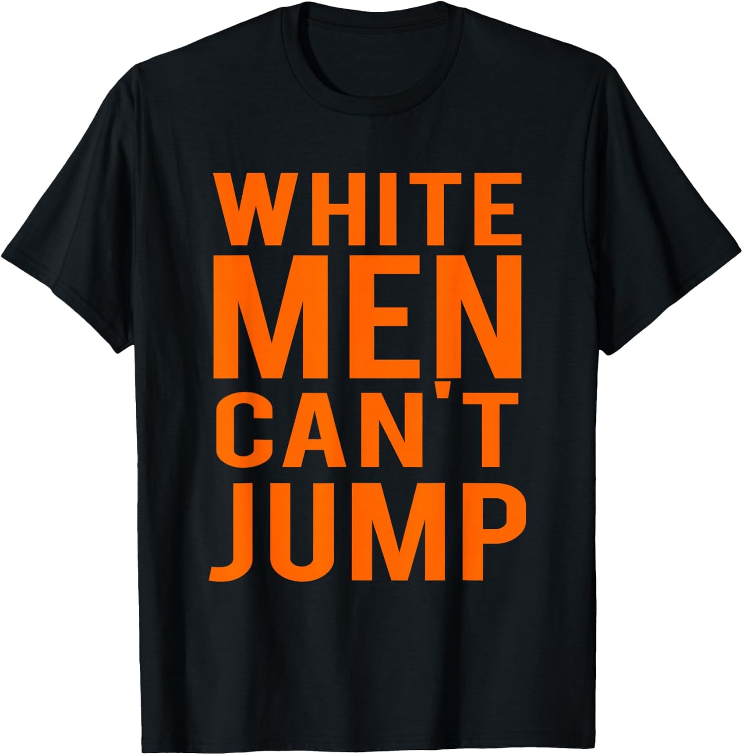 White Men Can't Jump T-Shirt - T-Shirt | Black
