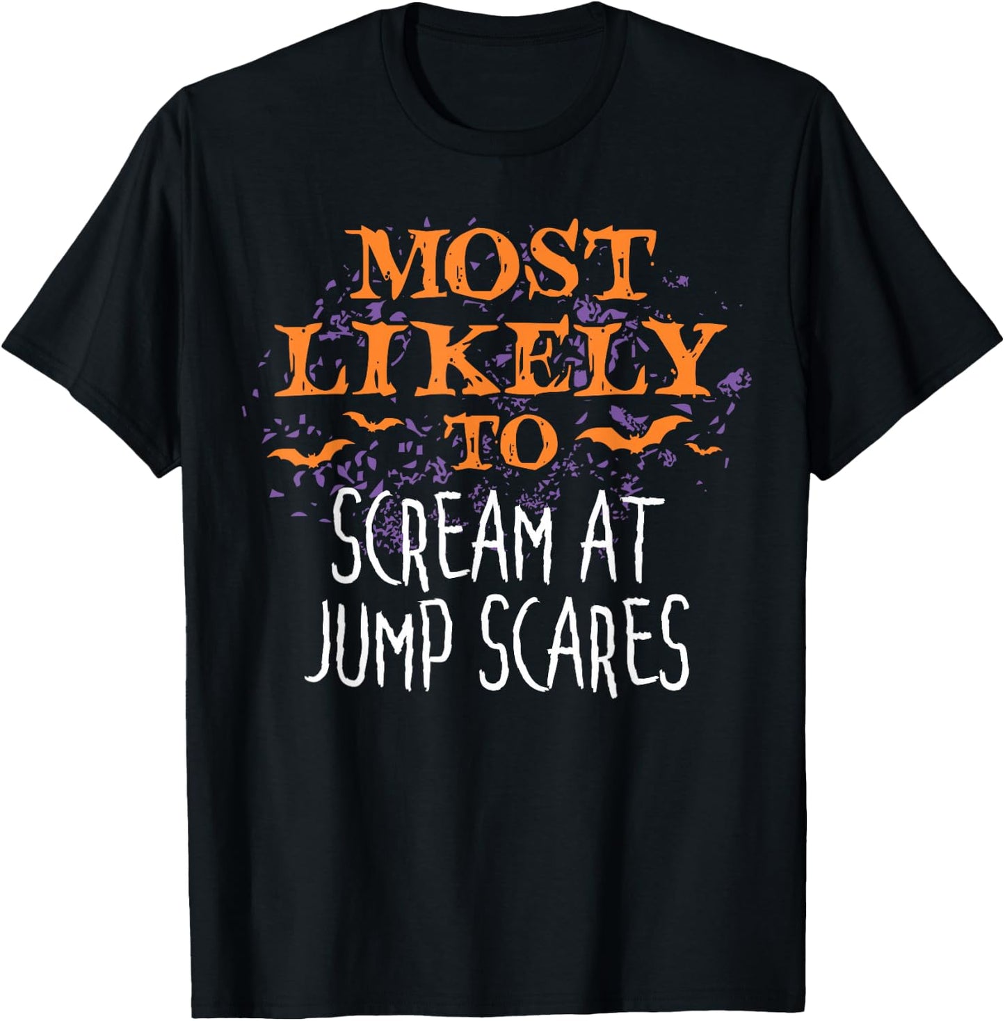 Most Likely To Halloween Scream At Jump Scares Matching T-Shirt - T-Shirt | Black