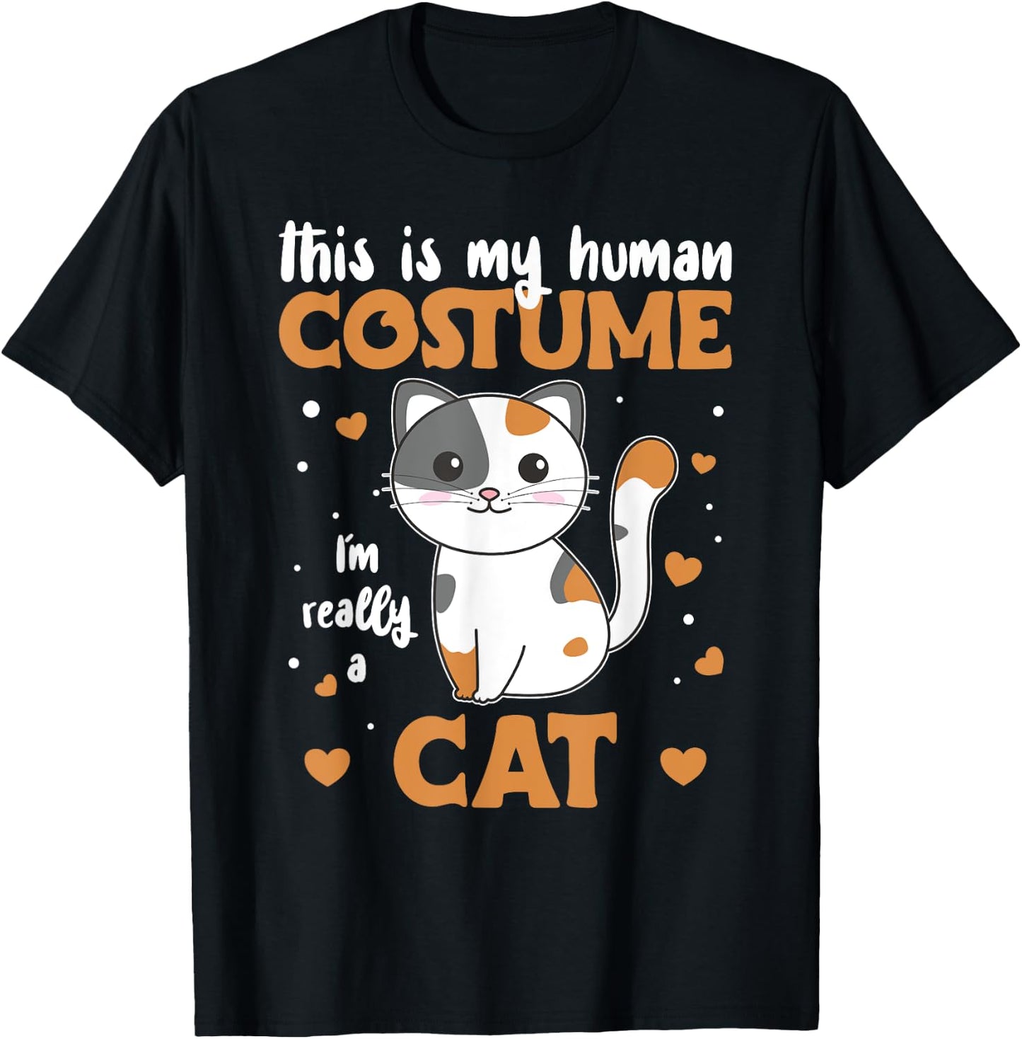 This Is My Human Costume I'm Really A Cat T-Shirt - T-Shirt | Black