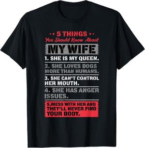 5 Things You Should Know About My Wife Husband Giftidea T-Shirt - T-Shirt | Black