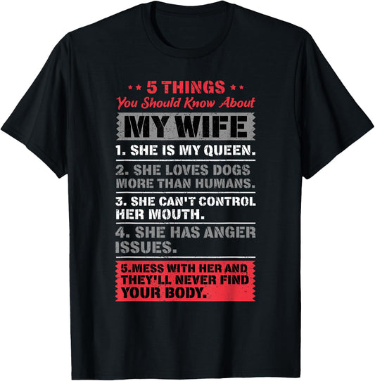 5 Things You Should Know About My Wife Husband Giftidea T-Shirt - T-Shirt | Black
