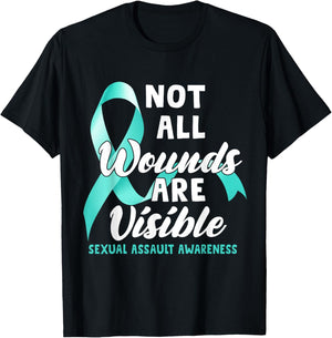 Not All Wounds Are Visible Sexual Assault Awareness T-Shirt - T-Shirt | Black
