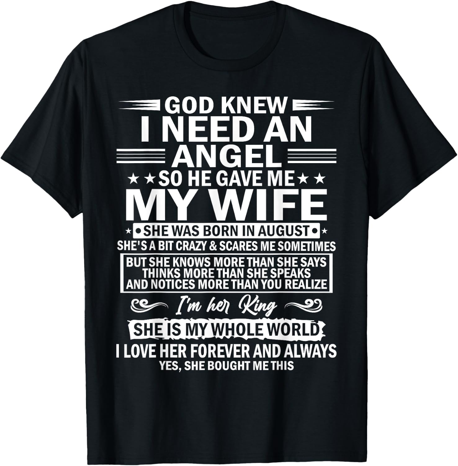 He Gave Me My Wife She Was Born In August T-Shirt - T-Shirt | Black
