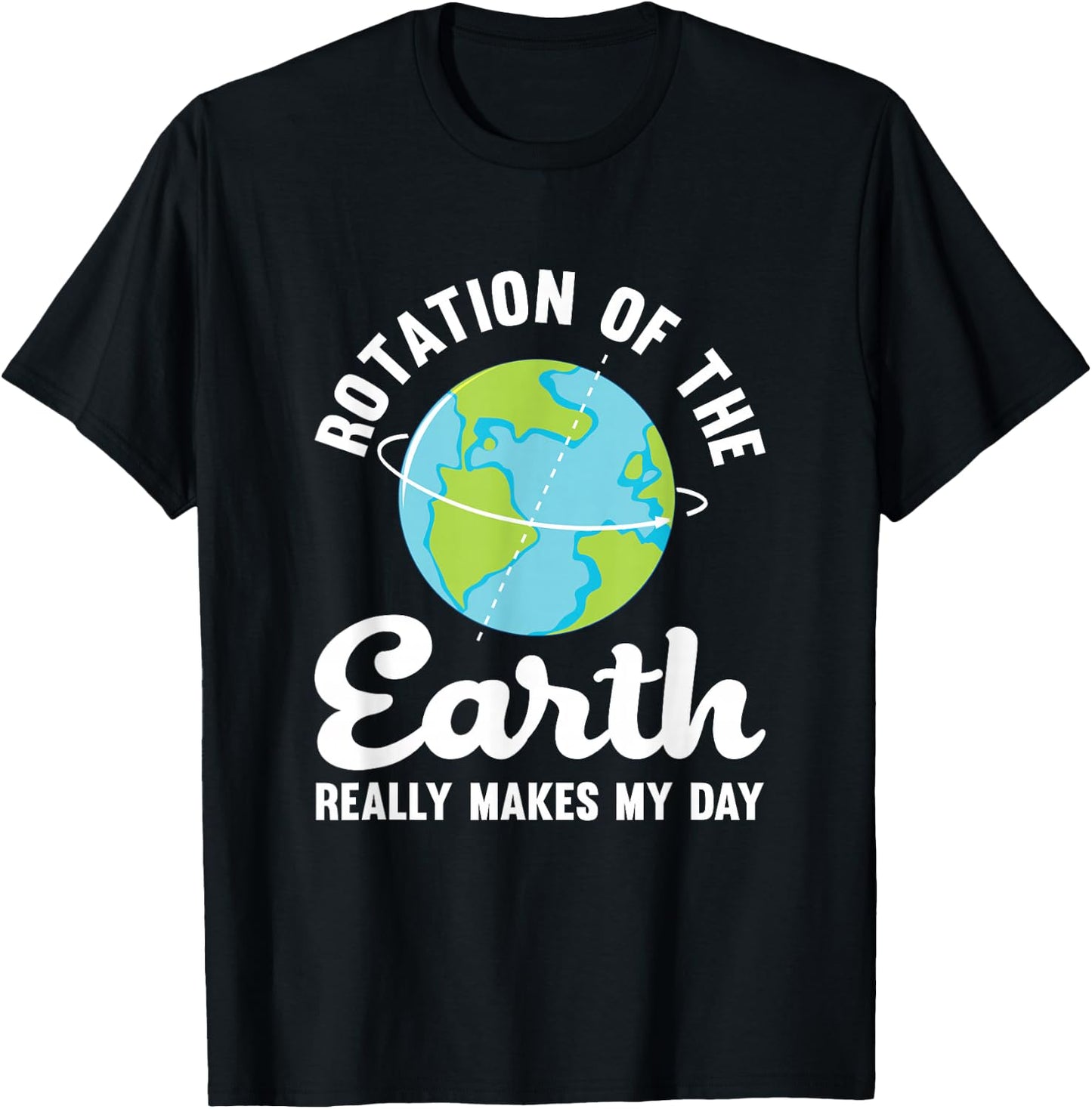 Die Errottation macht mir wirklich den Tag | Science Humor T-Shirt - T-Shirt | Black