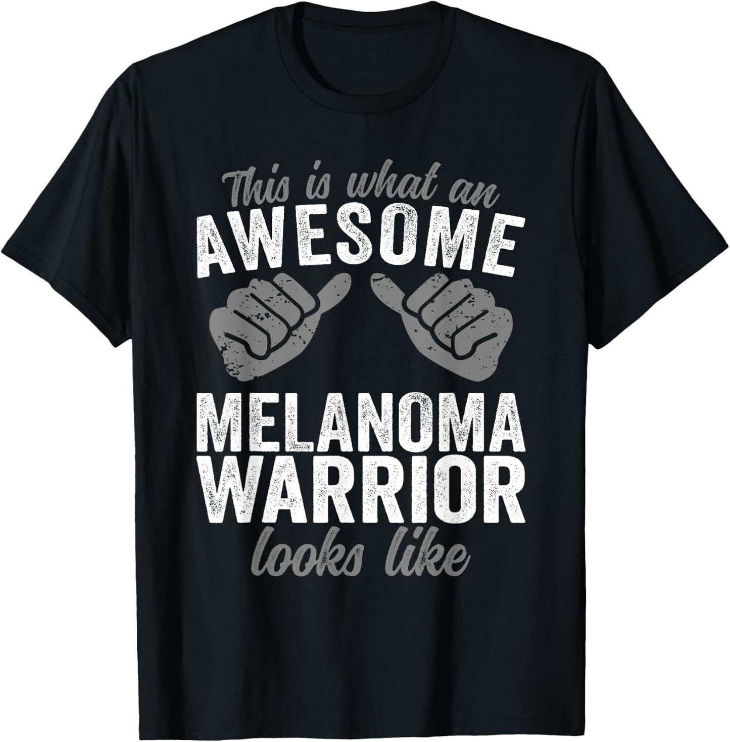 Melanoma Warrior awesome looks like Melanoma Cancer T-Shirt - T-Shirt | Black