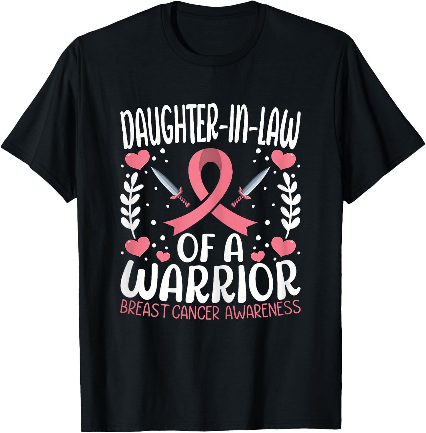 Daughter-in-law of a Warrior - Breast Cancer Awareness T-Shirt - T-Shirt | Black