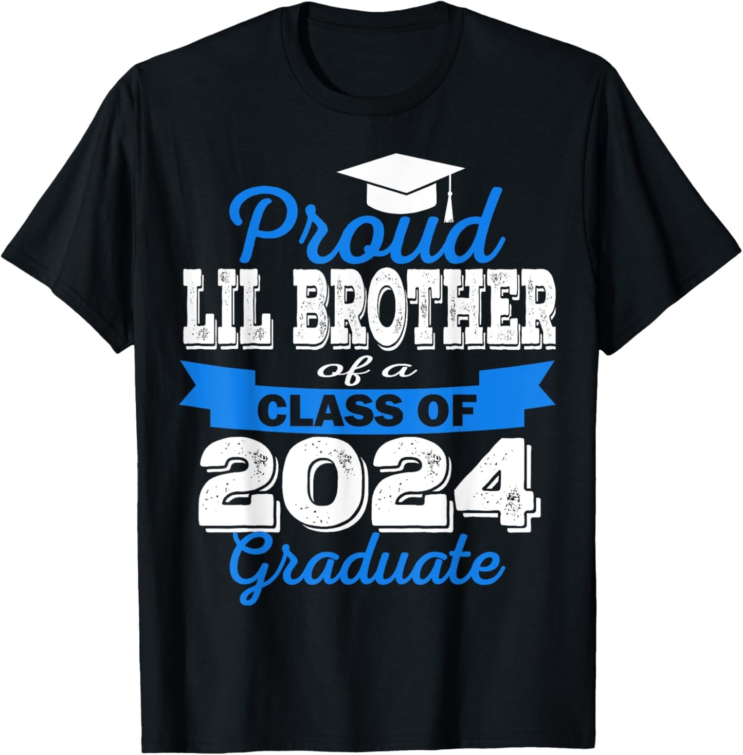 Super Proud Little Brother of 2024 Graduate Awesome Family T-Shirt - T-Shirt | Black