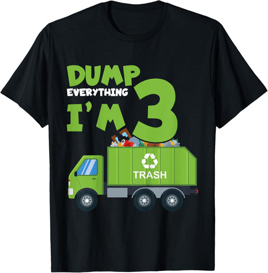 Kids Dump Everything I'm 3 Funny Garbage Trucks Boys Birthday T-Shirt - T-Shirt | Black