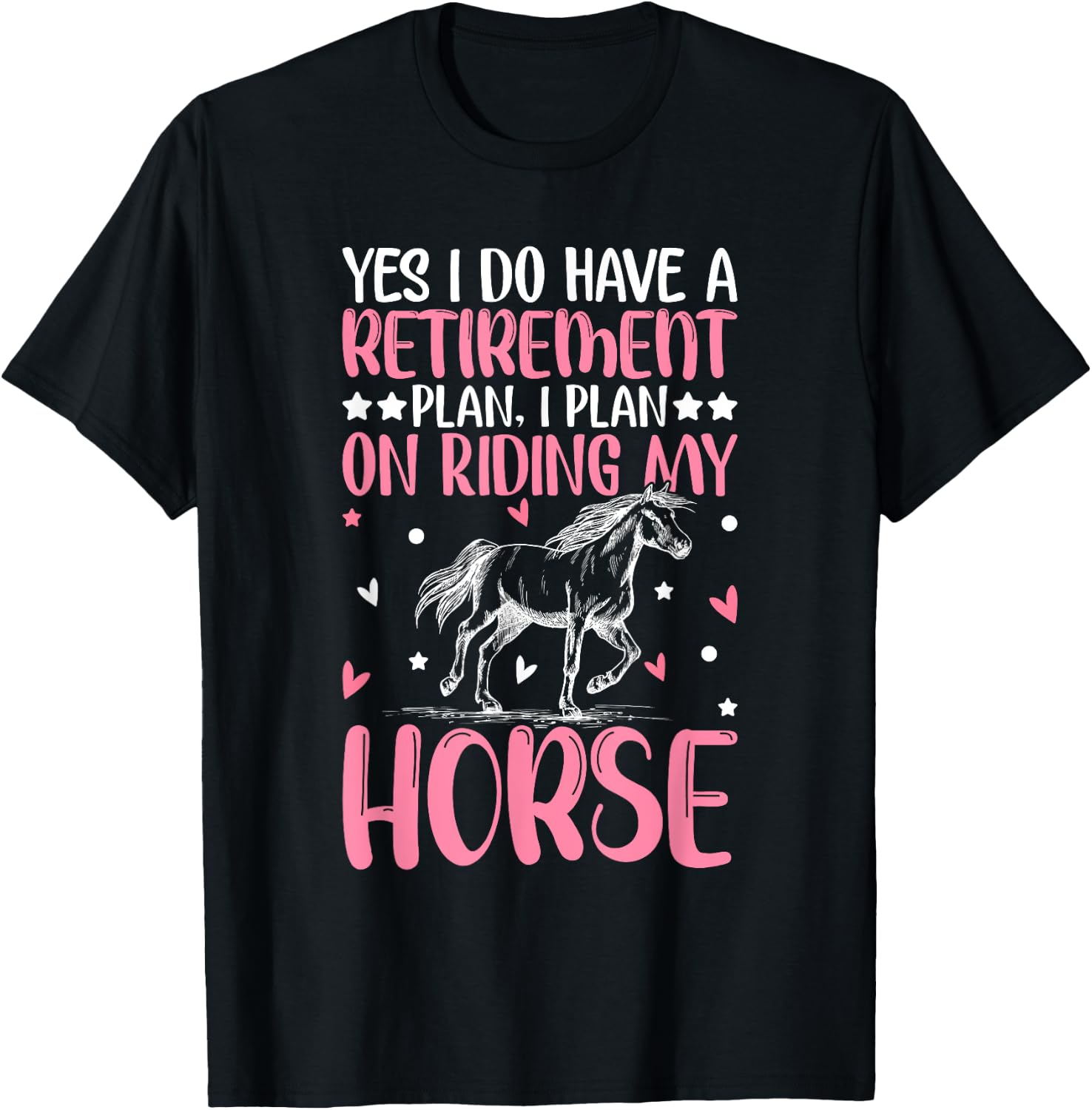 Retirement Plan On Riding My Horse Horse Riding Girl T-Shirt - T-Shirt | Black