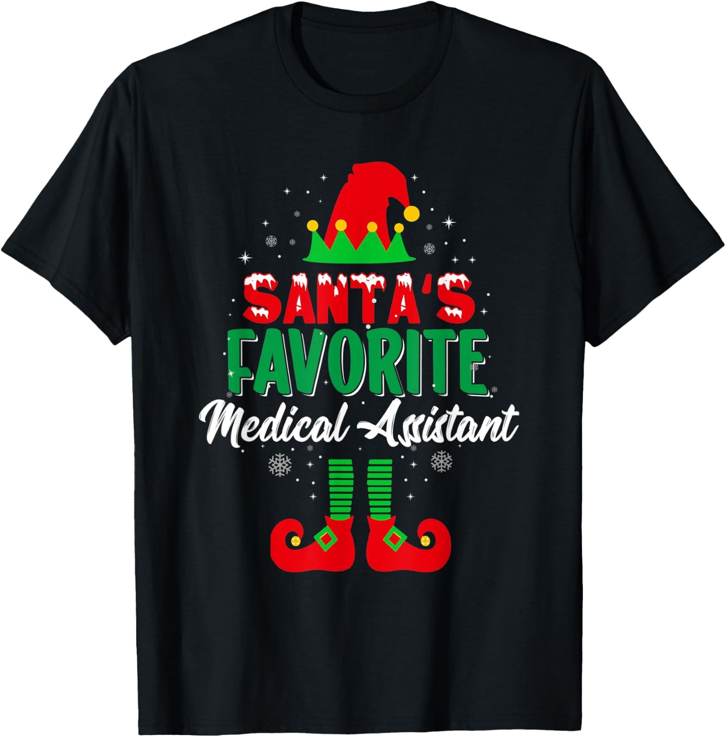 Santa's Favorite Medical Assistant Christmas Elf Squad T-Shirt - T-Shirt | Black