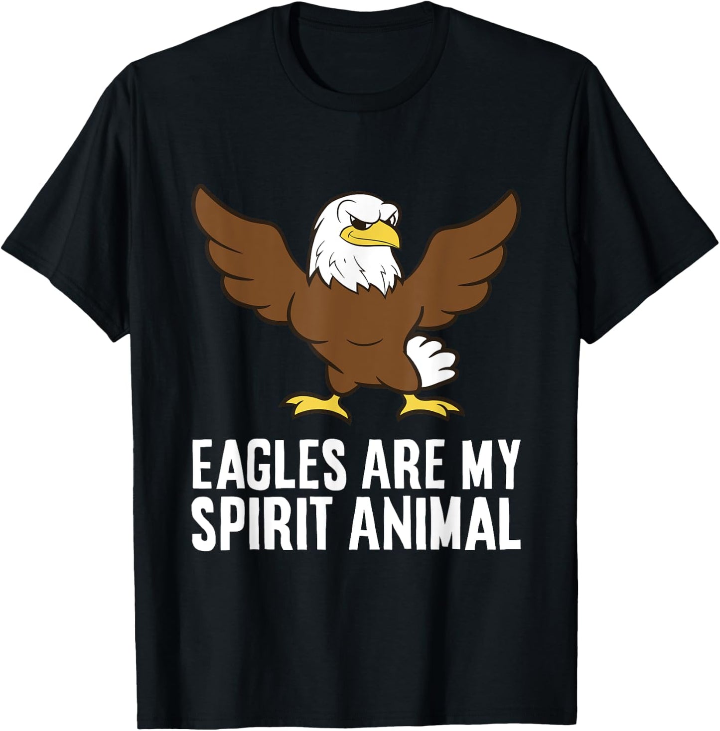 Eagles Are My Spirit Animal Bird Of Prey Funny Eagle Lover T-Shirt - T-Shirt | Black