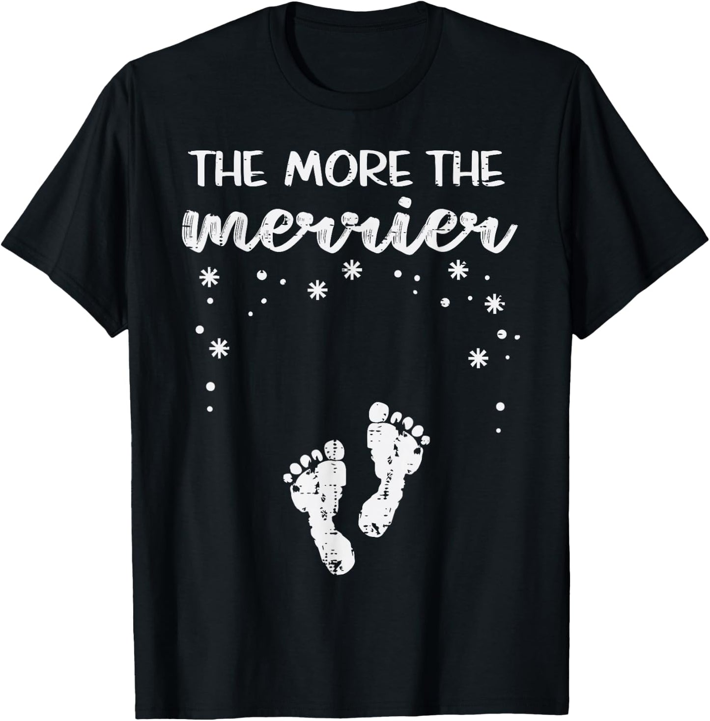 Christmas Pregnancy The More Merrier Xmas Announcement Women T-Shirt - T-Shirt | Black