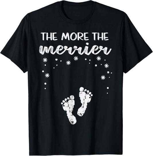 Christmas Pregnancy The More Merrier Xmas Announcement Women T-Shirt - T-Shirt | Black
