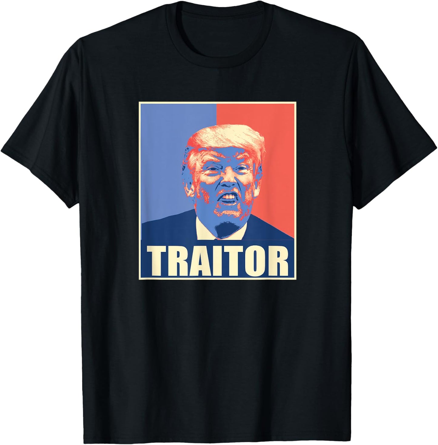 Trump Traitor Worst President Ever T-Shirt - T-Shirt | Black