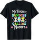 Cute Easter My Favorite Bunnies Call Me Nanny Eggs Flowers T-Shirt - T-Shirt | Black