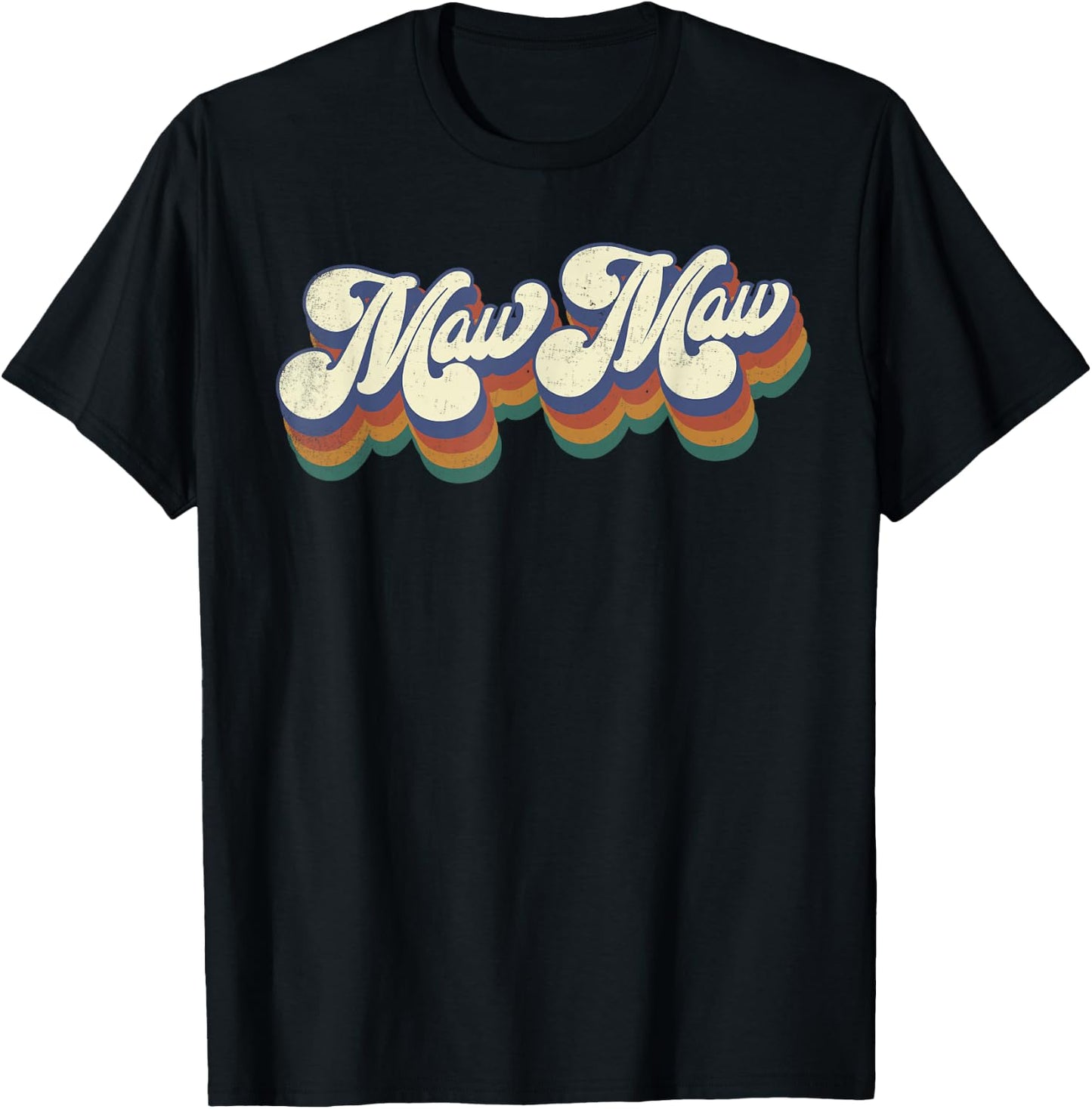 Maw Maw Gifts For Grandma Retro Vintage Mother's Day MawMaw T-Shirt - T-Shirt | Black